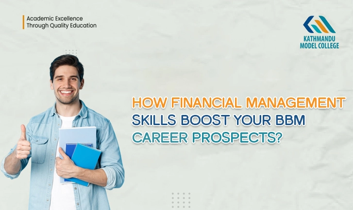 How Financial Management Skills Boost Your BBM Career Prospects?