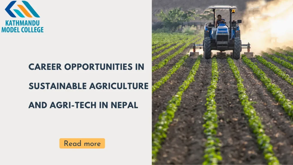 Career Opportunities in Sustainable Agriculture & Agri-Tech in Nepal